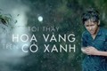 越南影片《我看见黄花在绿草中摇曳》在智利法语电影节期间上映