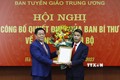 Ông Vũ Thanh Mai được bổ nhiệm giữ chức Phó Trưởng ban Tuyên giáo Trung ương