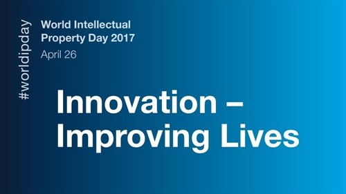 Ngày Sở hữu trí tuệ thế giới 2017 - “Đổi mới - cải thiện cuộc sống”