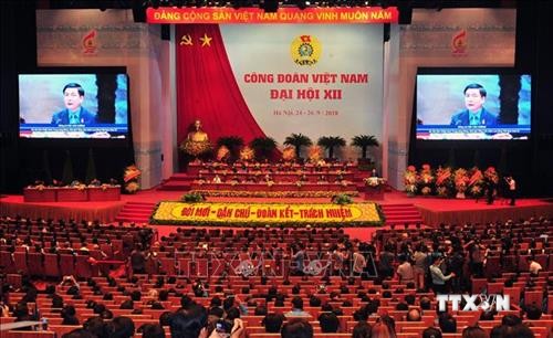 Phiên trọng thể Đại hội Công đoàn Việt Nam lần thứ XII