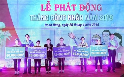 Tháng Công nhân 2019: Hỗ trợ xây nhà cho đoàn viên công đoàn khó khăn ở Phú Thọ