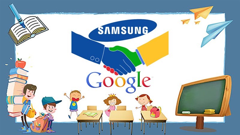 三星（越南）与谷歌合作推进教育领域的数字化转型