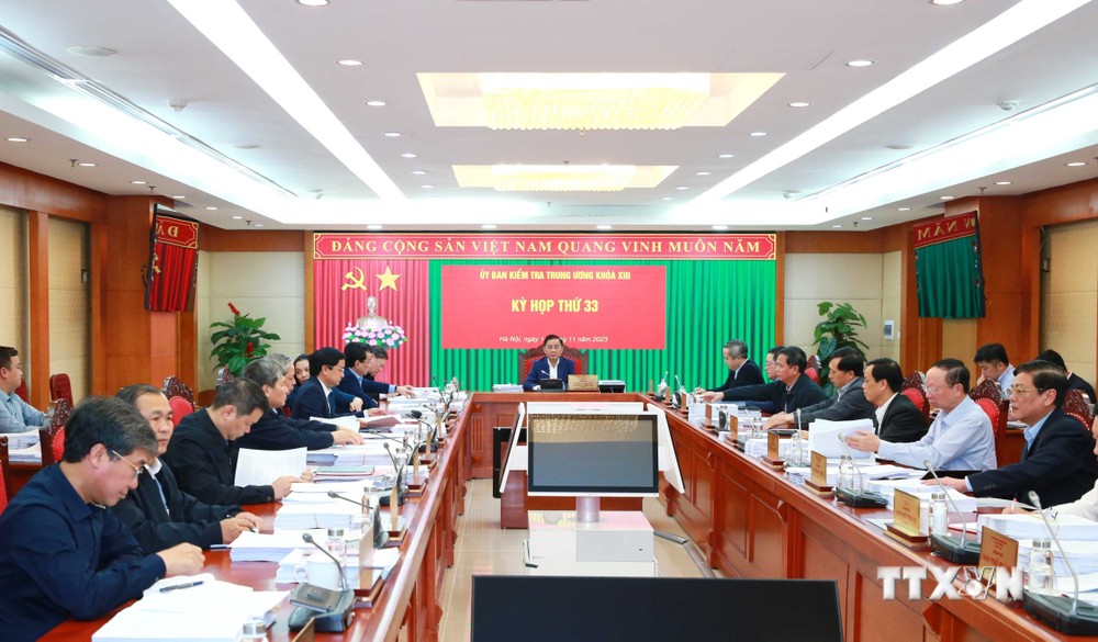 Kỳ họp thứ 33 Ủy ban Kiểm tra Trung ương xem xét, thi hành kỷ luật một số tổ chức đảng, đảng viên