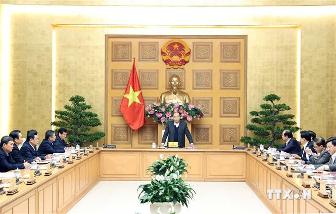 越南政府总理阮春福就经济社会发展情况与各地方领导举行工作座谈会
